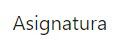 Asignatura
